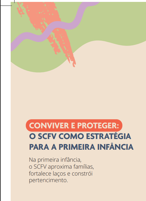 CONVIVER E PROTEGER: O SCFV COMO ESTRATÉGIA PARA A PRIMEIRA INFÂNCIA