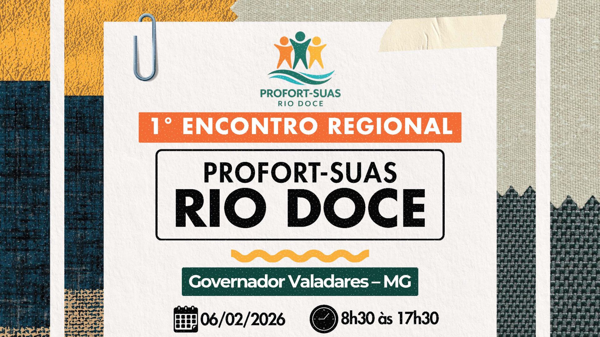 Convite Governador Valadares/MG – 1º Encontro Regional do PROFORT-SUAS Rio Doce